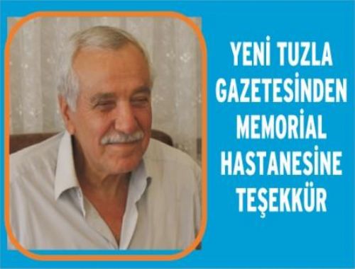 YENİ TUZLA GAZETESİNDEN MEMORİAL HASTANESİNE TEŞEKKÜR